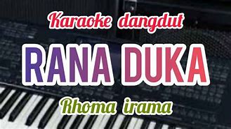 Karaoke Dangdut Rana Duka Nada Wanita